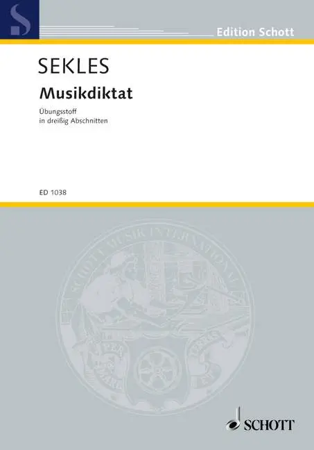 Cover: 9783795705510 | Musikdiktat | Übungsstoff in 30 Abschnitten. Lehrbuch., Edition Schott