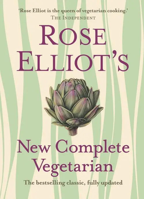 Cover: 9780007325610 | Rose Elliot's New Complete Vegetarian | Rose Elliot | Buch | Gebunden