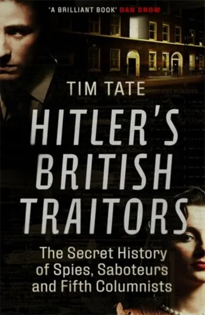 Cover: 9781785785610 | Hitler's British Traitors | Tim Tate | Taschenbuch | Englisch | 2019