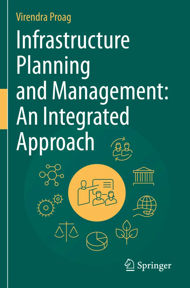 Cover: 9783030485610 | Infrastructure Planning and Management: An Integrated Approach | Proag