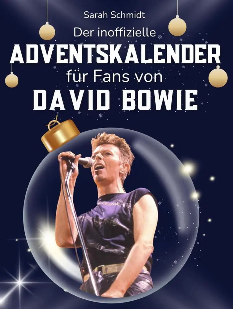 Cover: 9783695325610 | Der inoffizielle Adventskalender für Fans von David Bowie | Schmidt