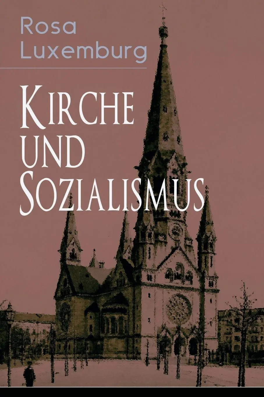 Cover: 9788026885610 | Kirche und Sozialismus | Rosa Luxemburg | Taschenbuch | Englisch