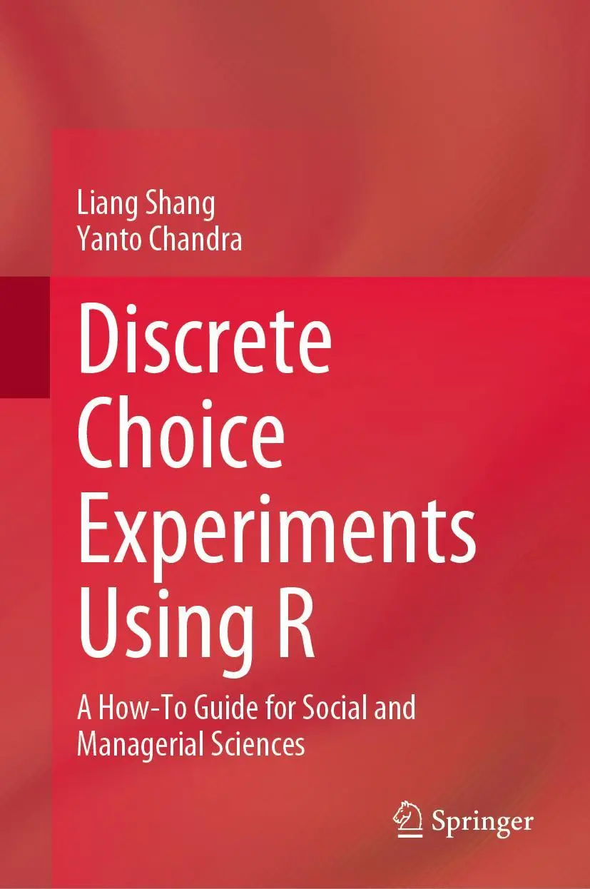 Cover: 9789819945610 | Discrete Choice Experiments Using R | Yanto Chandra (u. a.) | Buch
