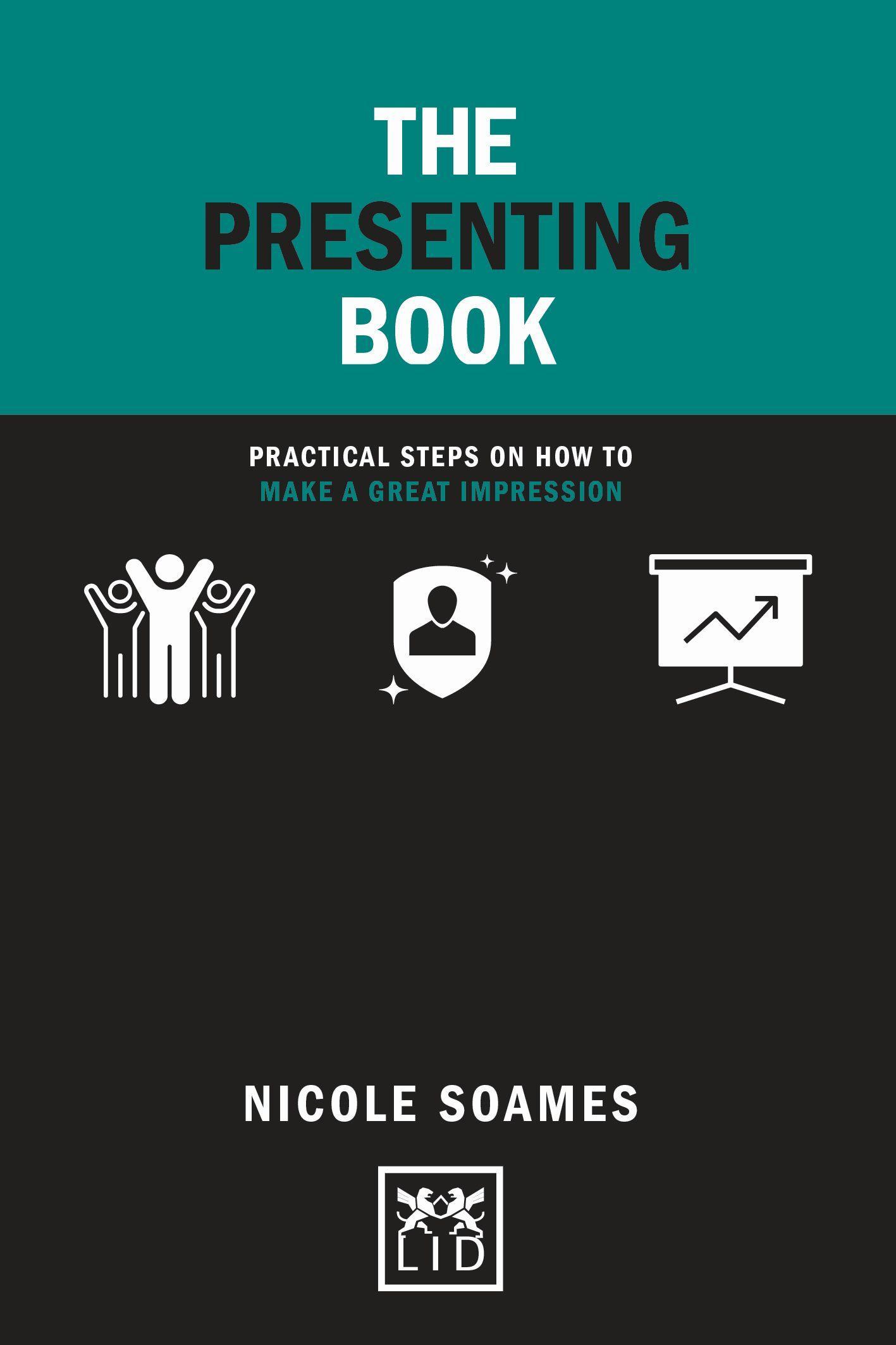 Cover: 9781912555710 | The Presenting Book | Nicole Soames | Buch | Gebunden | Englisch
