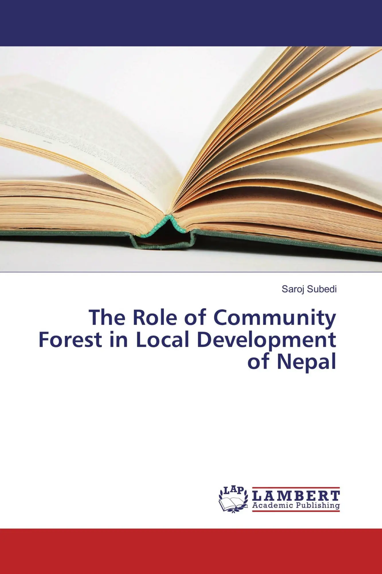 The Role of Community Forest in Local Development of Nepal