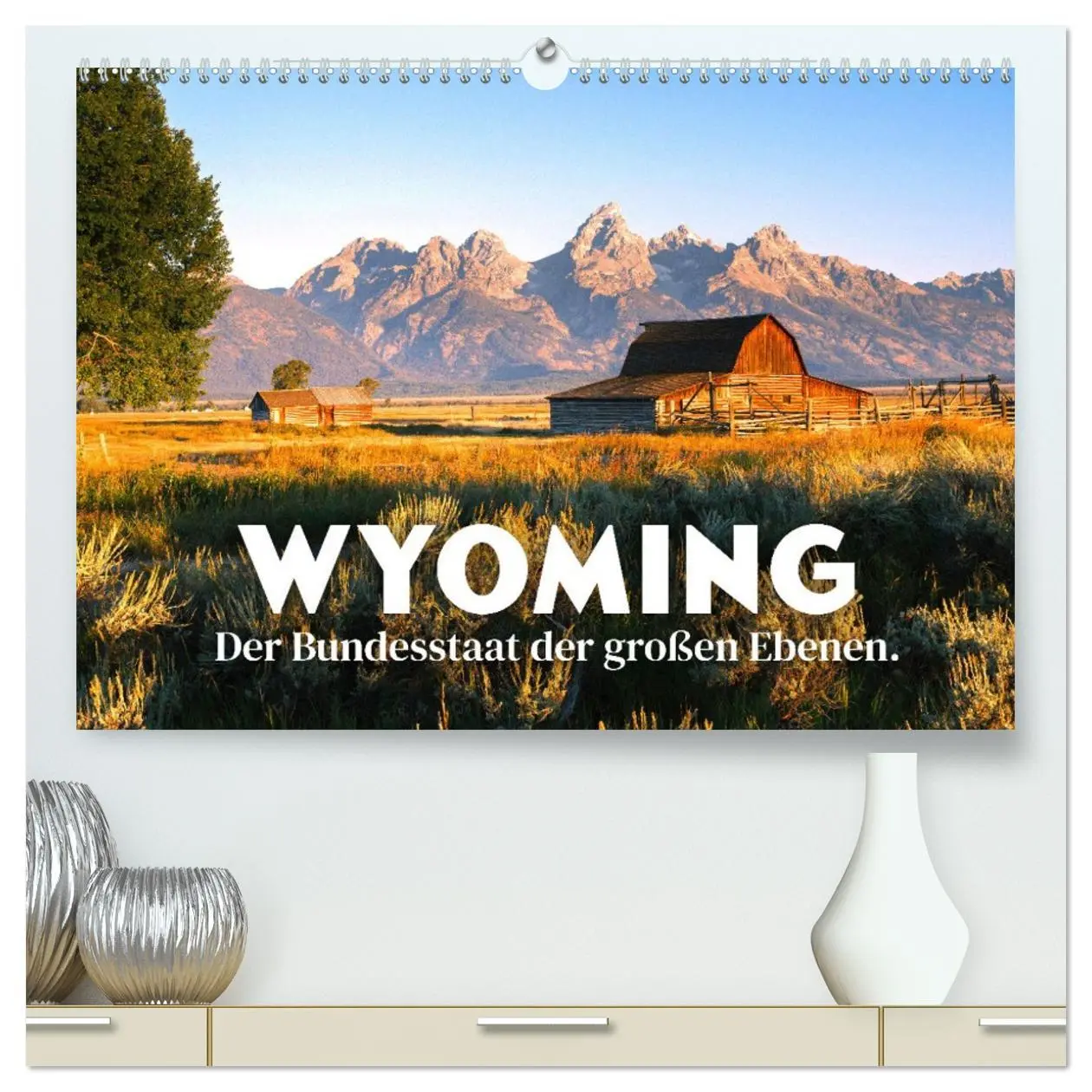 Cover: 9783457575710 | Wyoming - Der Bundesstaat der großen Ebenen. (hochwertiger Premium...