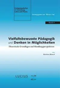 Cover: 9783828205710 | Vielfaltsbewusste Pädagogik und Denken in Möglichkeiten | Blanck