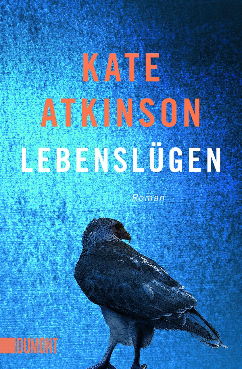 Cover: 9783832165710 | Lebenslügen | Roman | Kate Atkinson | Taschenbuch | 448 S. | Deutsch