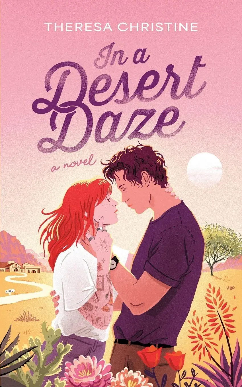 Cover: 9798992425710 | In a Desert Daze | A Spicy Childhood Friends to Lovers Romance | Buch