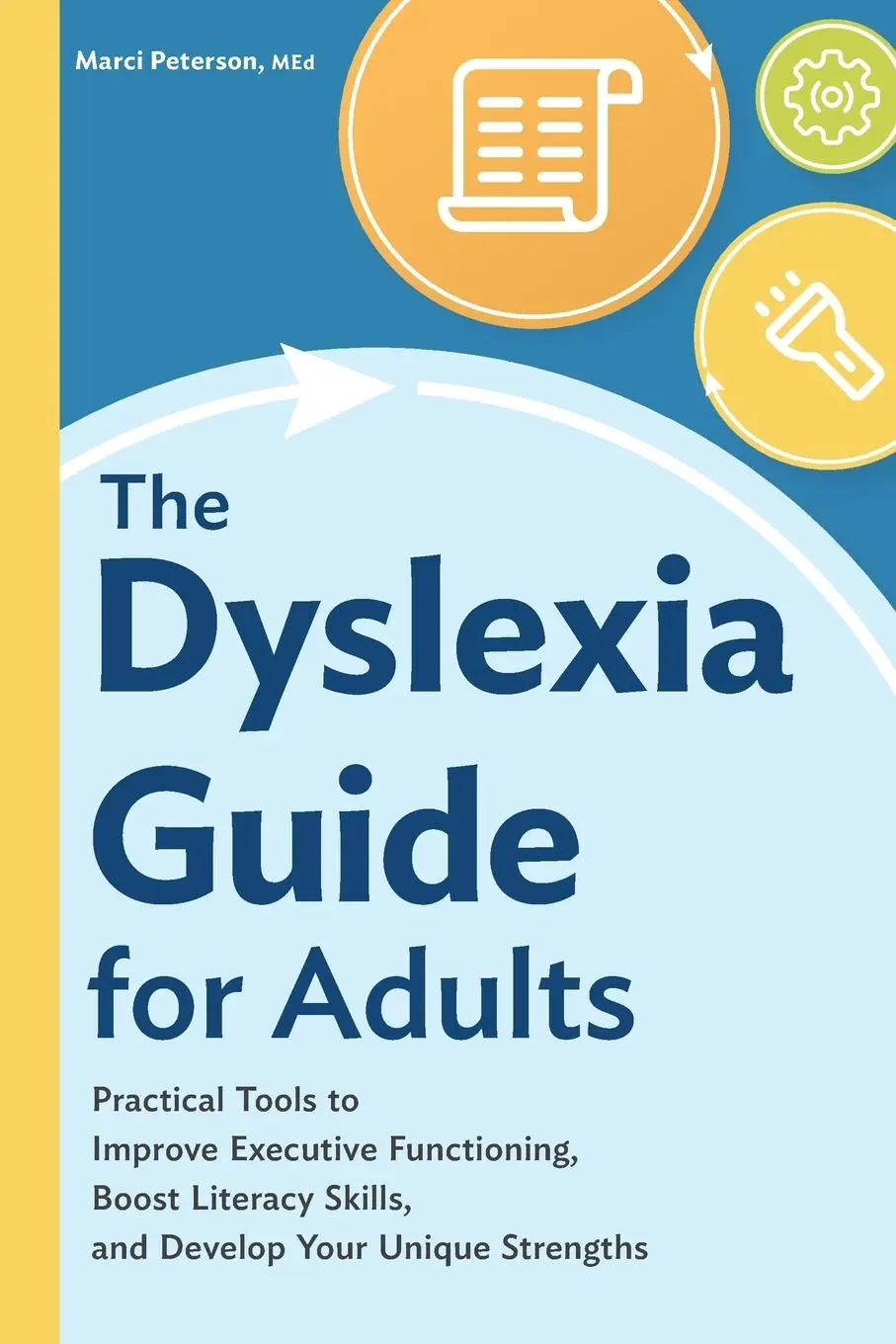 Cover: 9781648765810 | The Dyslexia Guide for Adults | Marci Peterson | Taschenbuch | 2021