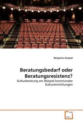 Cover: 9783639275810 | Beratungsbedarf oder Beratungsresistenz? | Benjamin Knispel | Buch