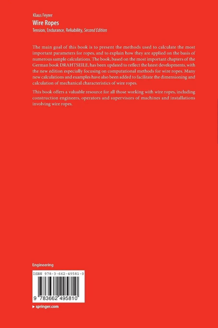 Rückseite: 9783662495810 | Wire Ropes | Tension, Endurance, Reliability | Klaus Feyrer | Buch