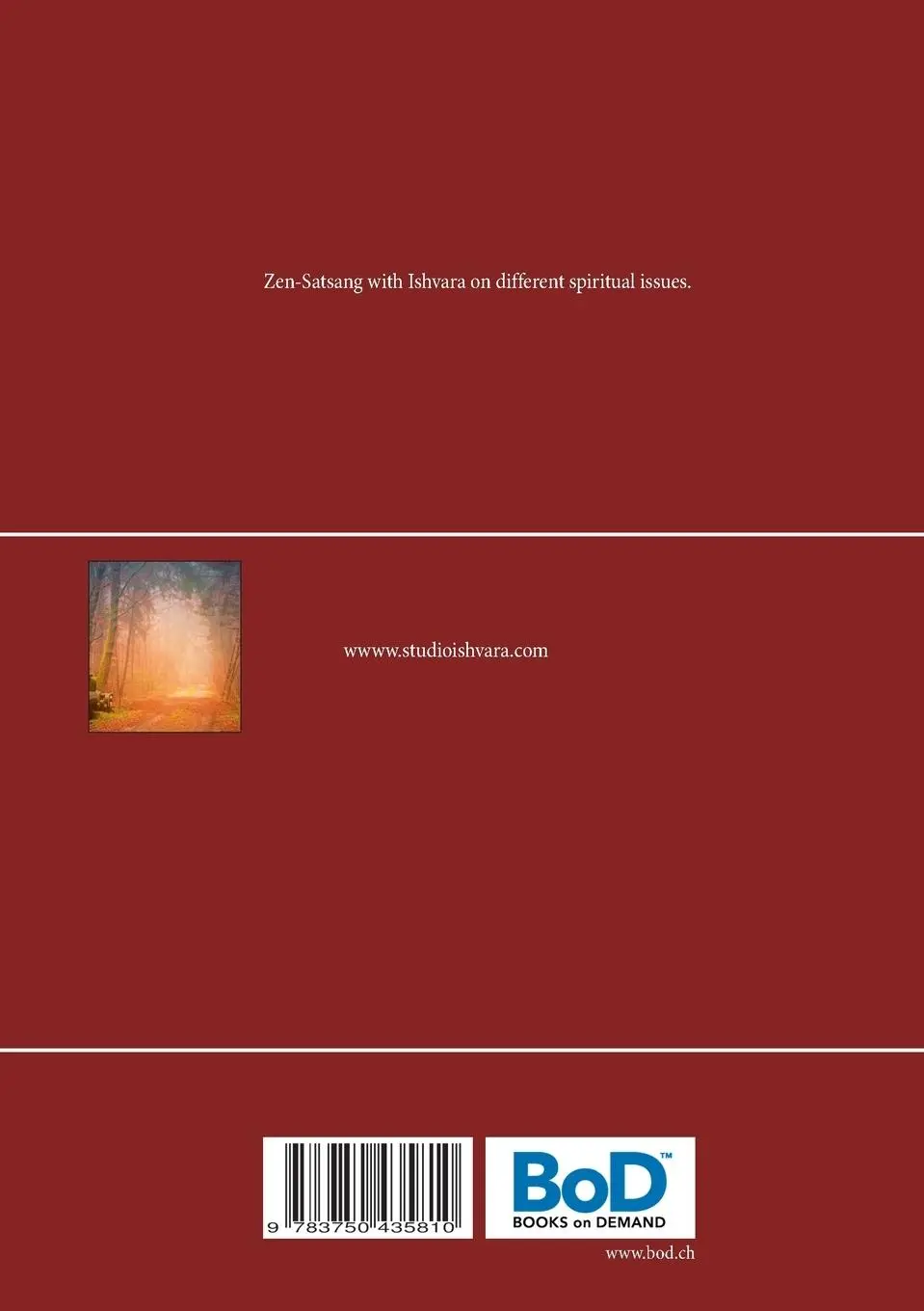 Rückseite: 9783750435810 | The great book of Zen-Satsang with Ishvara | Opera Omnia | Taschenbuch