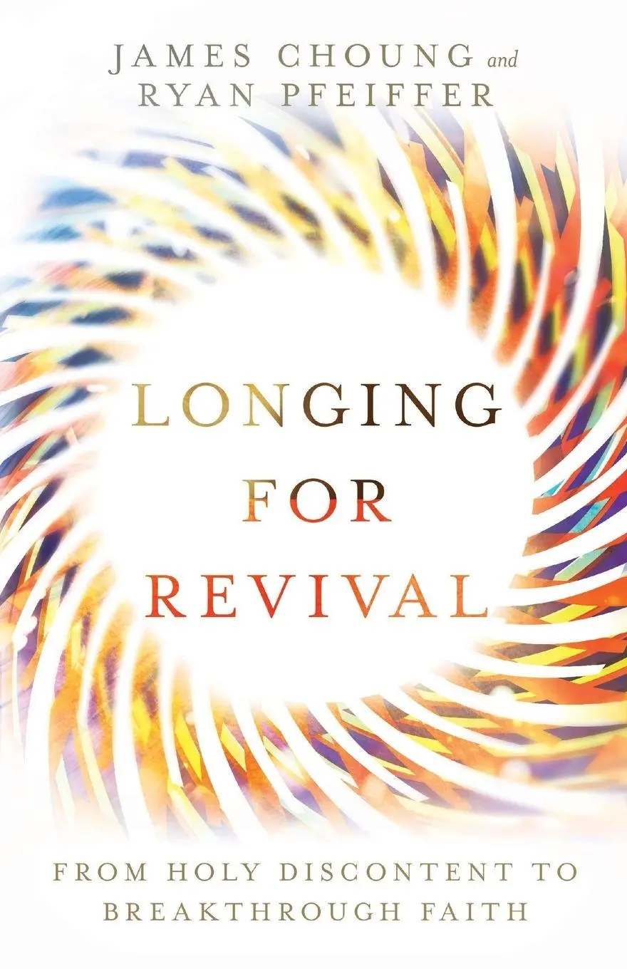 Cover: 9780830845910 | Longing for Revival | From Holy Discontent to Breakthrough Faith | IVP