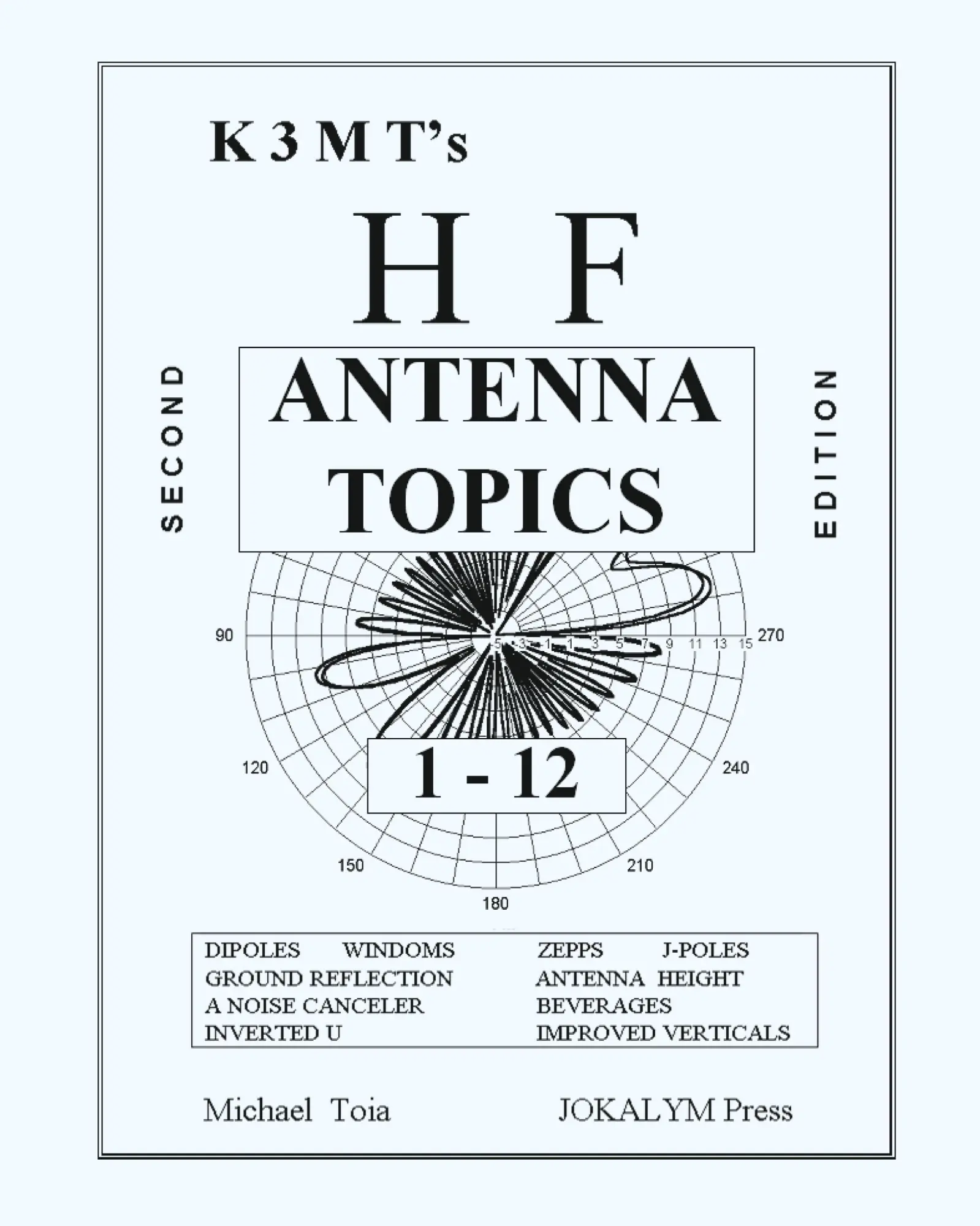 Cover: 9780960085910 | HF Antenna Topics | Michael Toia | Taschenbuch | Englisch | 2023