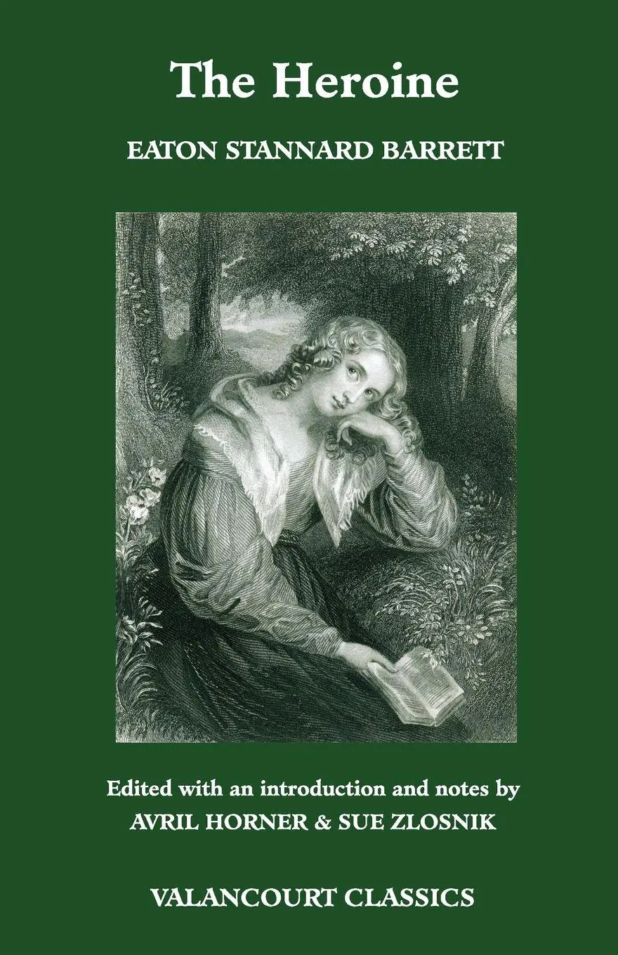 Cover: 9781934555910 | The Heroine, Or, Adventures of a Fair Romance Reader | Barrett | Buch
