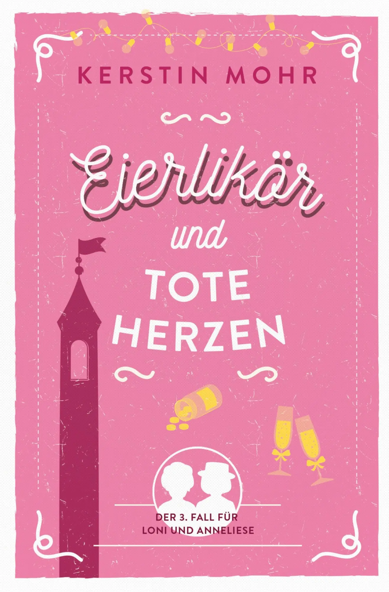Cover: 9783759295910 | Eierlikör und tote Herzen | Der dritte Fall für Loni und Anneliese