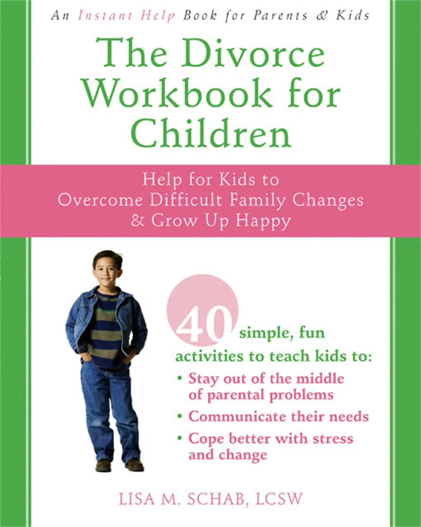 Cover: 9781572246010 | The Divorce Workbook for Children | Lisa M Schab | Taschenbuch | 2008