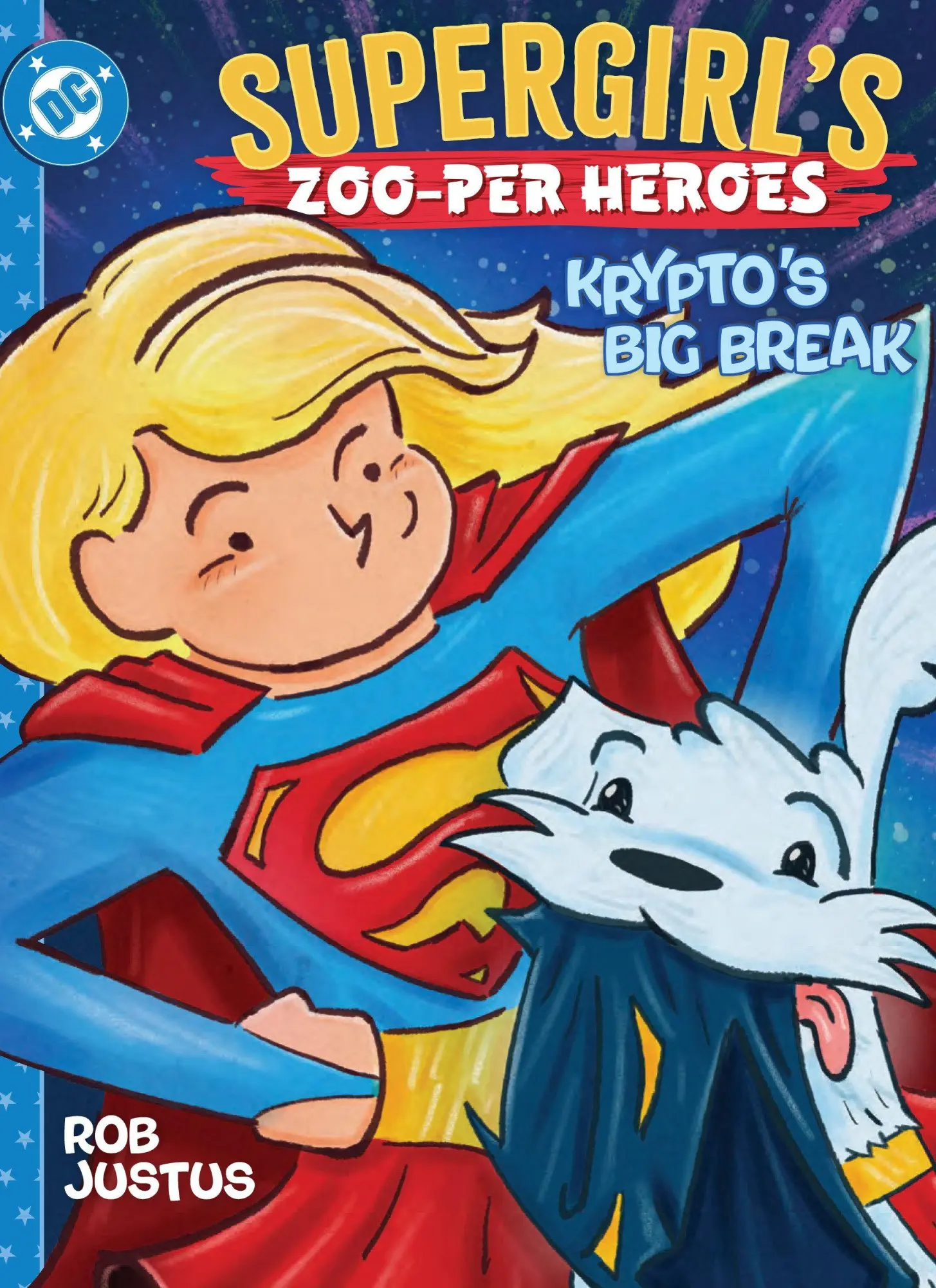 Cover: 9781799506010 | Supergirl's Zoo-per Heroes | Krypto's Big Break | Rob Justus | Buch