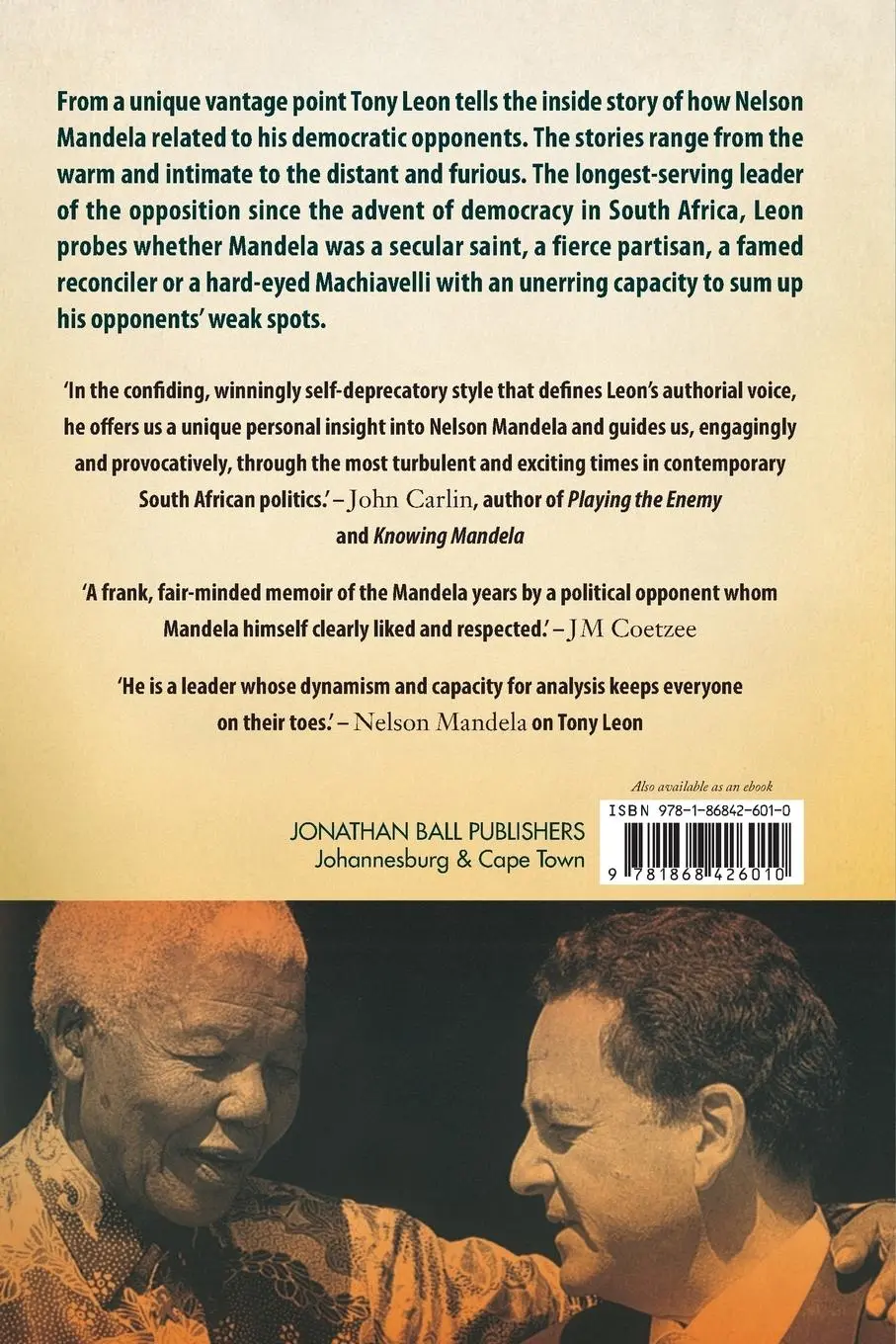 Rückseite: 9781868426010 | Opposite Mandela | Tony Leon | Taschenbuch | Englisch | 2014