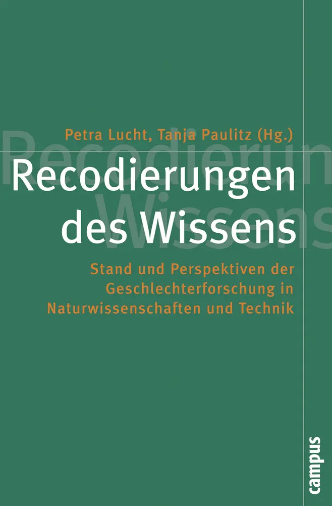 Cover: 9783593386010 | Recodierungen des Wissens | Petra Lucht (u. a.) | Taschenbuch | 234 S.