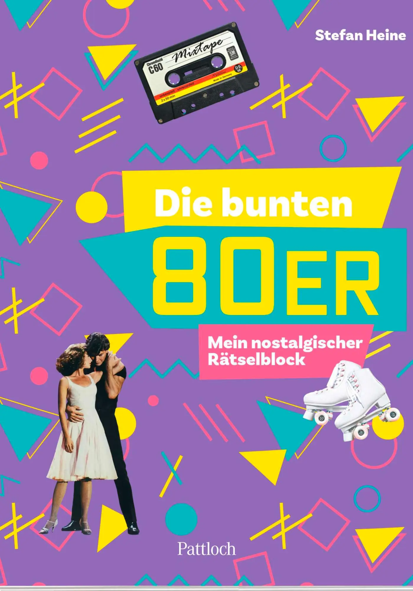 Cover: 9783629016010 | Die bunten 80er | Stefan Heine | Taschenbuch | 104 S. | Deutsch | 2025