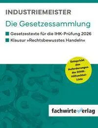 Cover: 9783691396010 | Industriemeister | Die Gesetzessammlung 2026 | Jana Michel | Buch