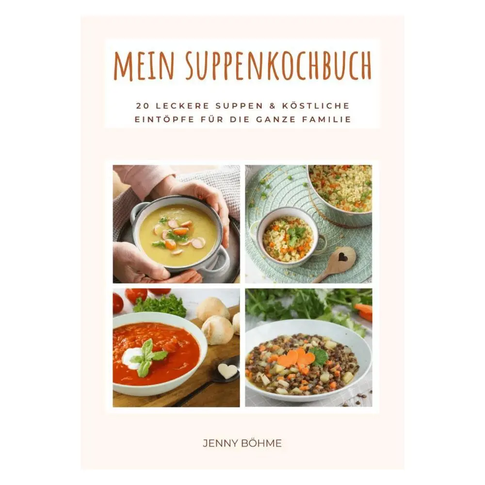 Cover: 9783949266010 | Mein Suppenkochbuch | Jenny Böhme | Taschenbuch | Deutsch | 2023