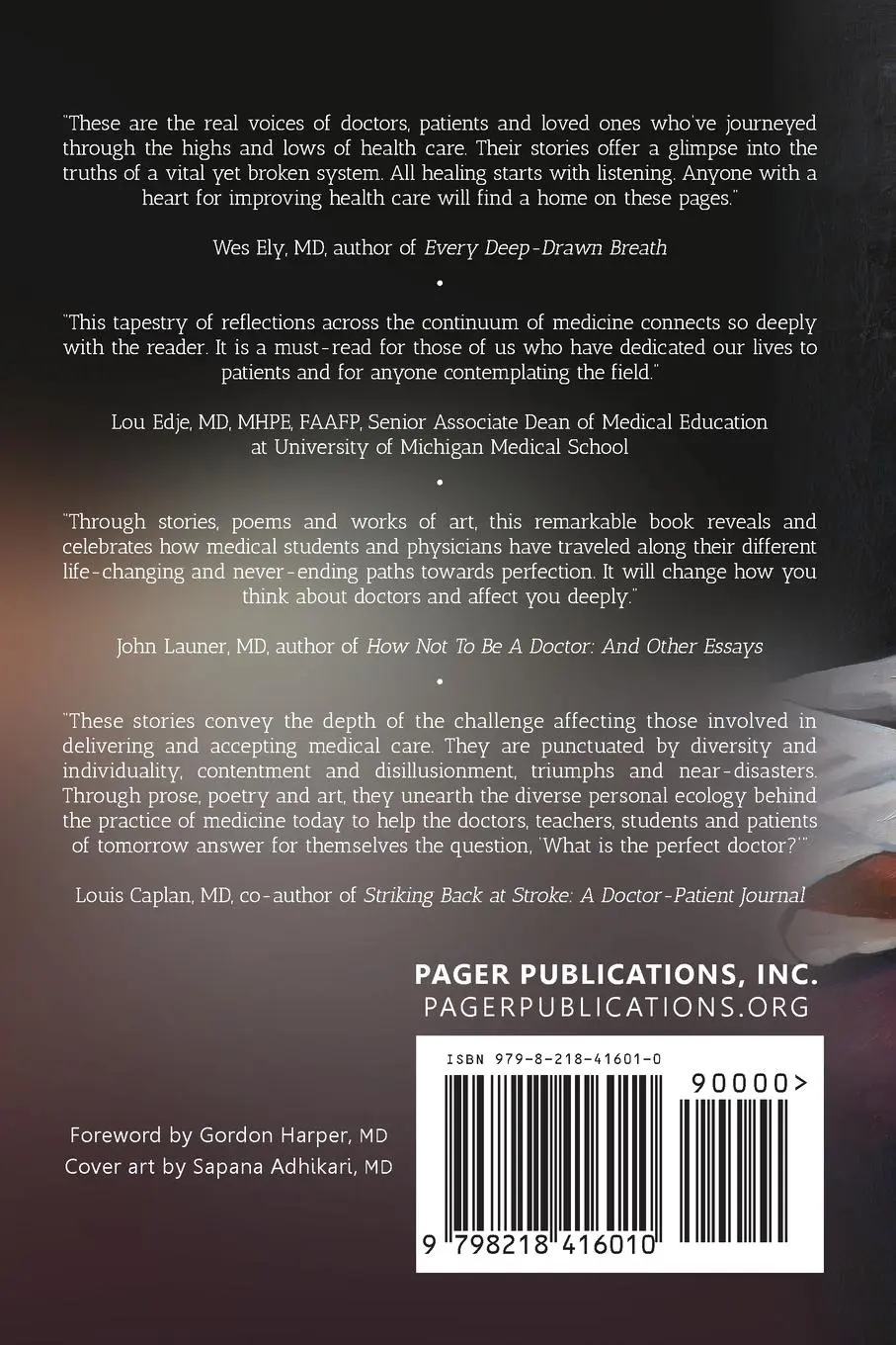 Rückseite: 9798218416010 | The Perfect Doctor | Forty Voices on the Imperfect Pursuit of an Ideal