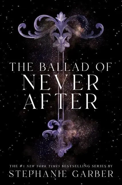 Cover: 9798885786010 | The Ballad of Never After | Stephanie Garber | Buch | Gebunden | 2023