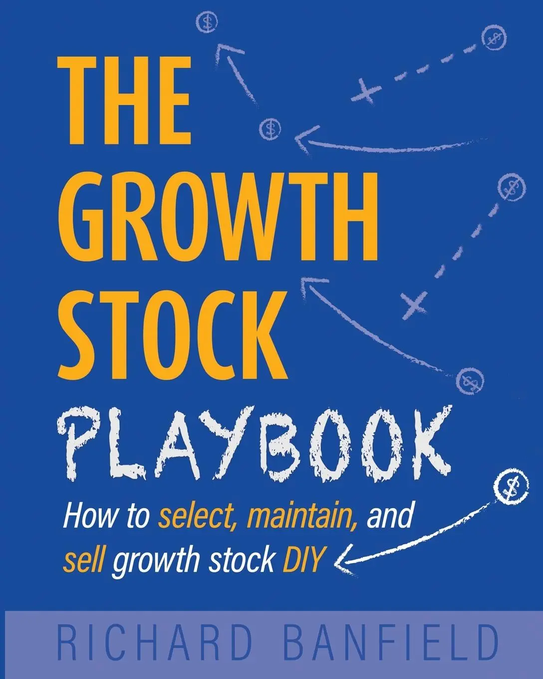 Cover: 9780645696110 | The Growth Stock Playbook | Richard Banfield | Taschenbuch | 2023