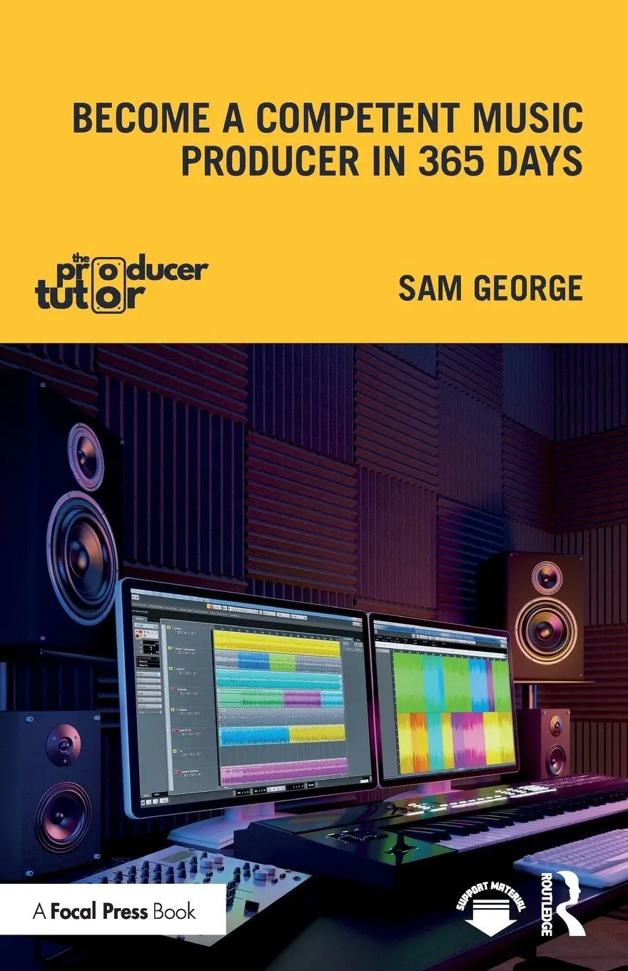 Cover: 9781032446110 | Become a Competent Music Producer in 365 Days | Sam George | Buch