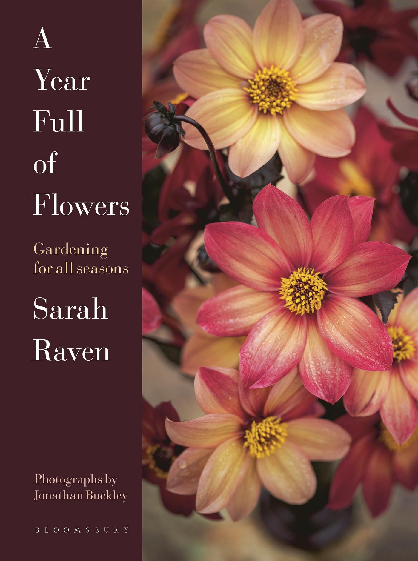 Cover: 9781526626110 | A Year Full of Flowers | Gardening for All Seasons | Sarah Raven