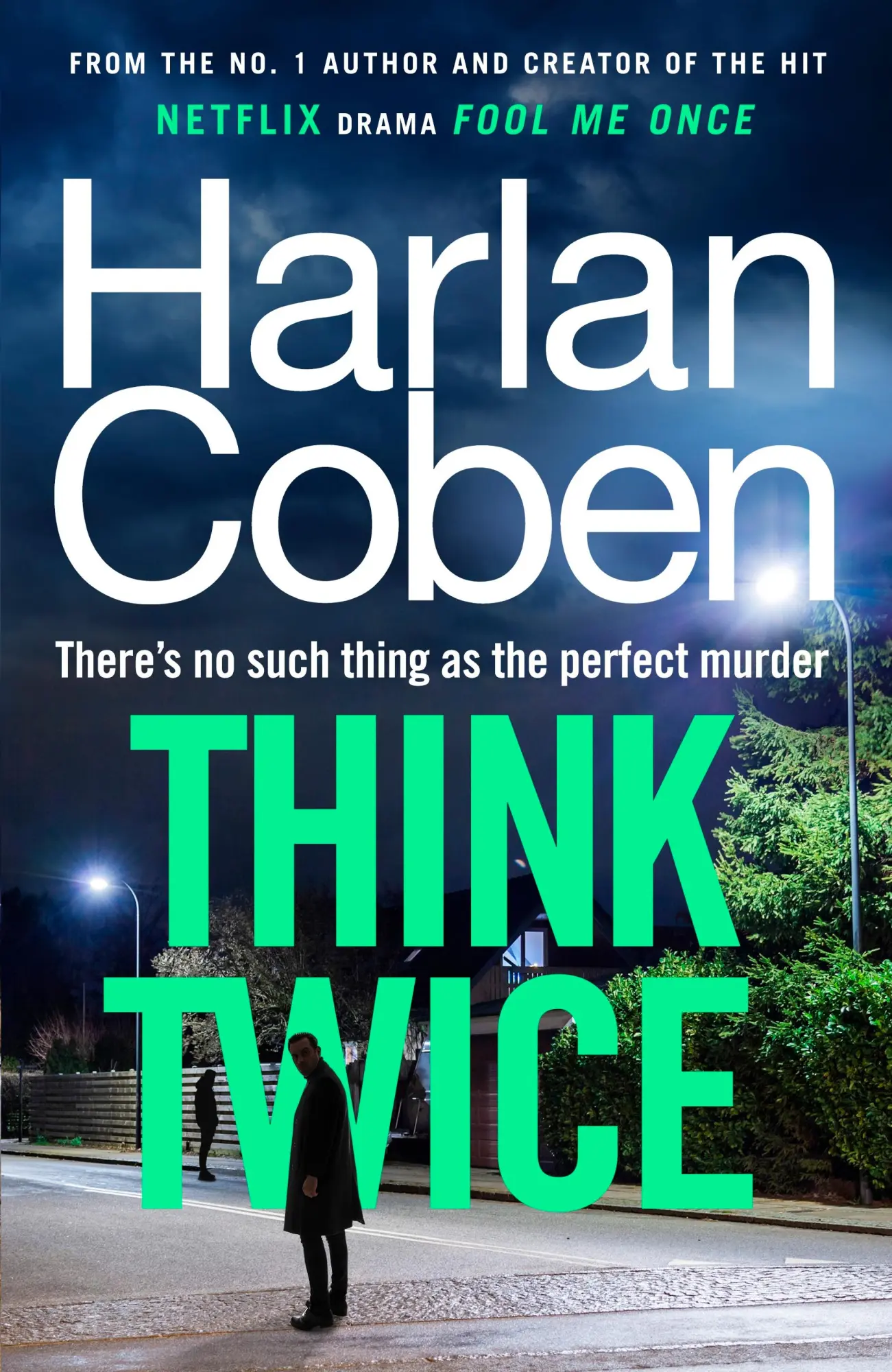 Cover: 9781529906110 | Think Twice | Harlan Coben | Taschenbuch | Paperback | Englisch | 2024