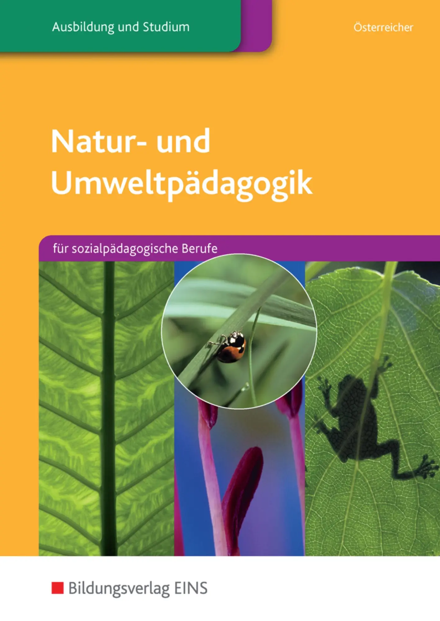 Cover: 9783427046110 | Natur- und Umweltpädagogik | für sozialpädagogische Berufe: Schulbuch