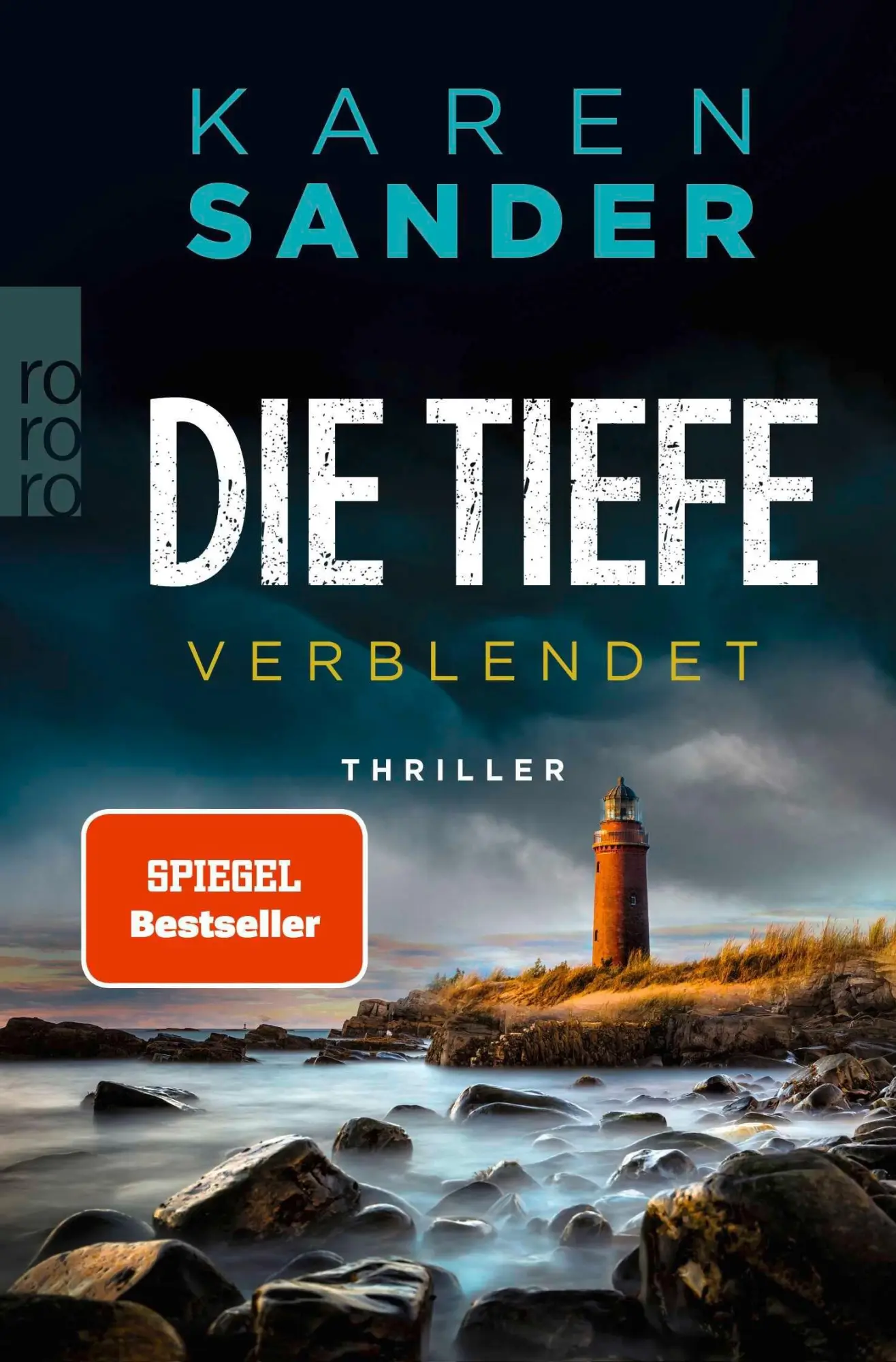 Cover: 9783499016110 | Die Tiefe: Verblendet | Karen Sander | Taschenbuch | 352 S. | Deutsch