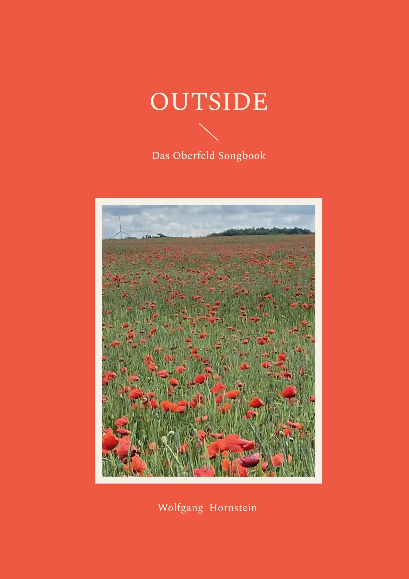 Cover: 9783695726110 | Outside | Das Oberfeld Songbook | Wolfgang Hornstein | Taschenbuch