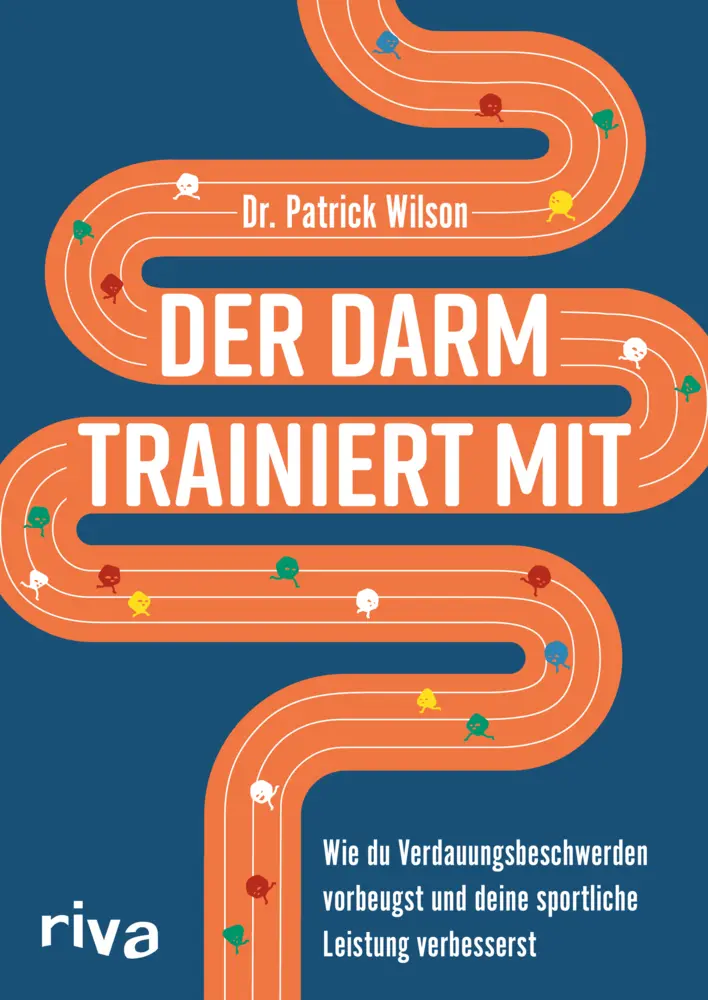 Cover: 9783742316110 | Der Darm trainiert mit | Patrick Wilson | Taschenbuch | 336 S. | 2021