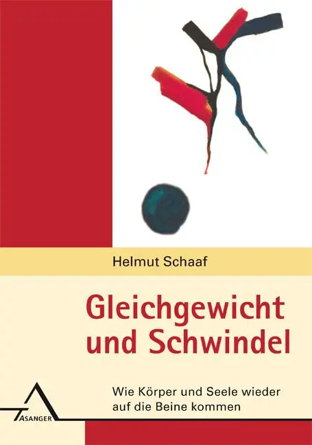 Cover: 9783893346110 | Gleichgewicht und Schwindel | Helmut Schaaf | Taschenbuch | 180 S.