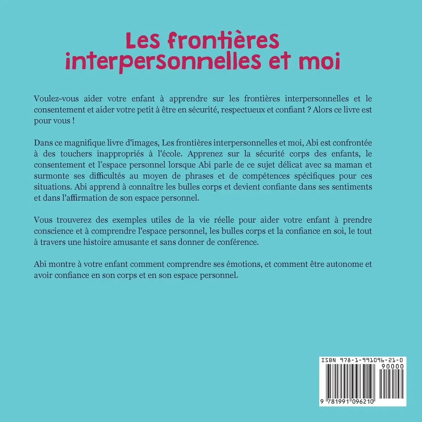Rückseite: 9781991096210 | Les frontières interpersonnelles et moi | Adrian Laurent | Taschenbuch