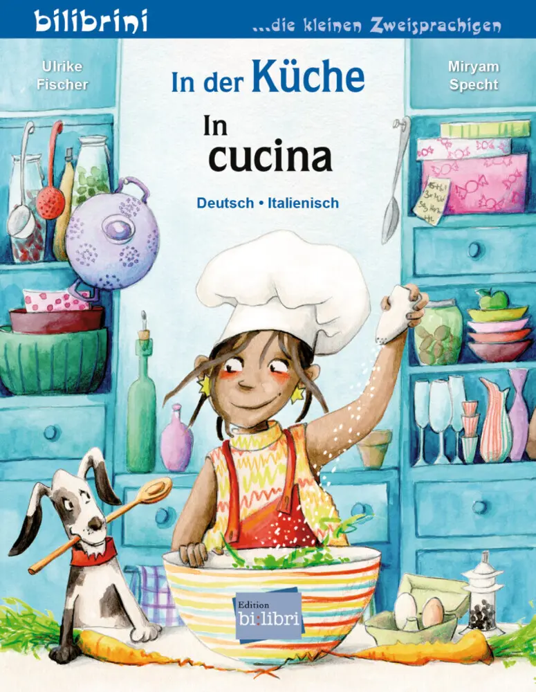 Cover: 9783192796210 | In der Küche (Deutsch-Italienisch) | Zweisprachiges Kinderbuch | 16 S.