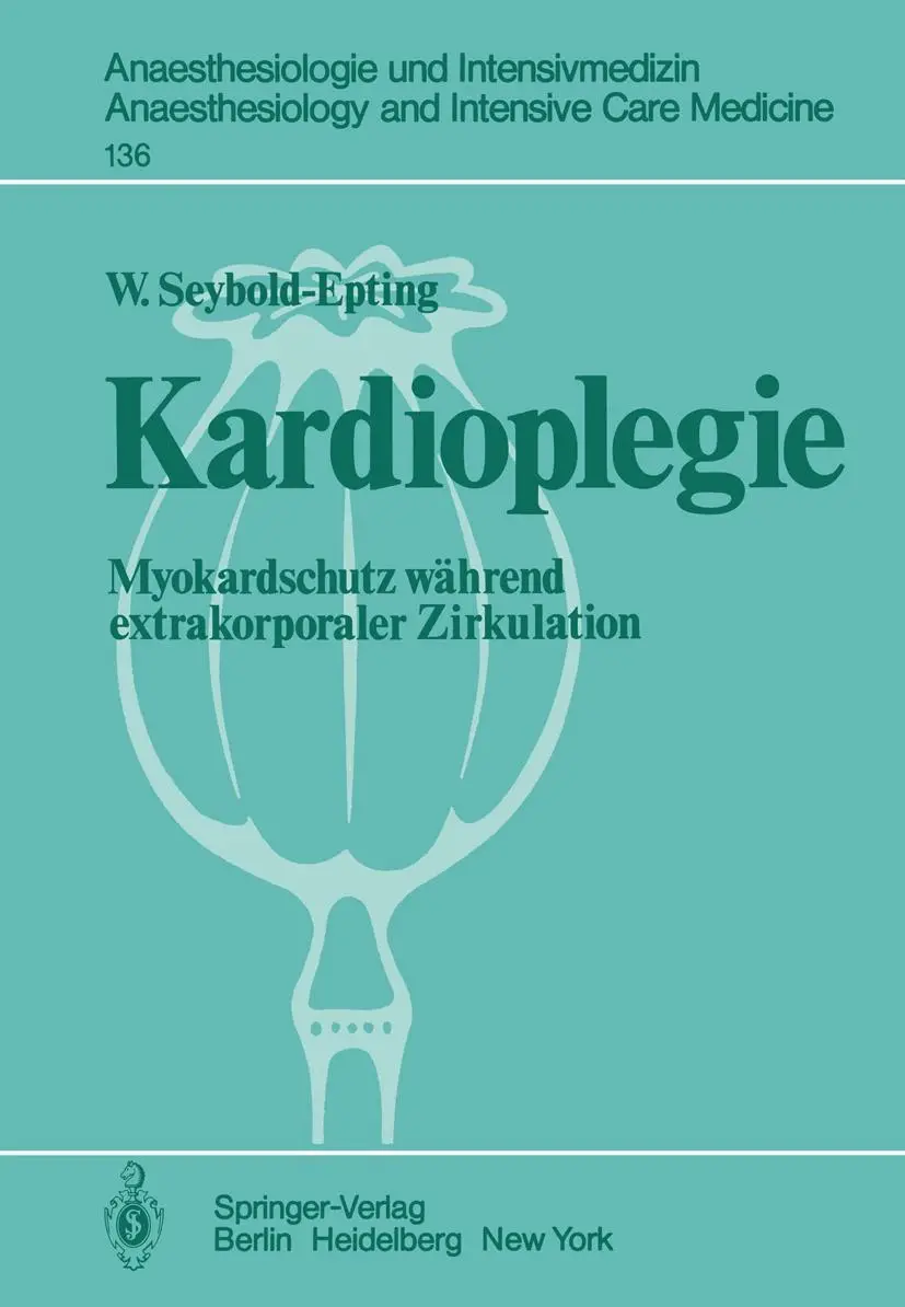 Cover: 9783540106210 | Kardioplegie | Myokardschutz während extrakorporaler Zirkulation | x