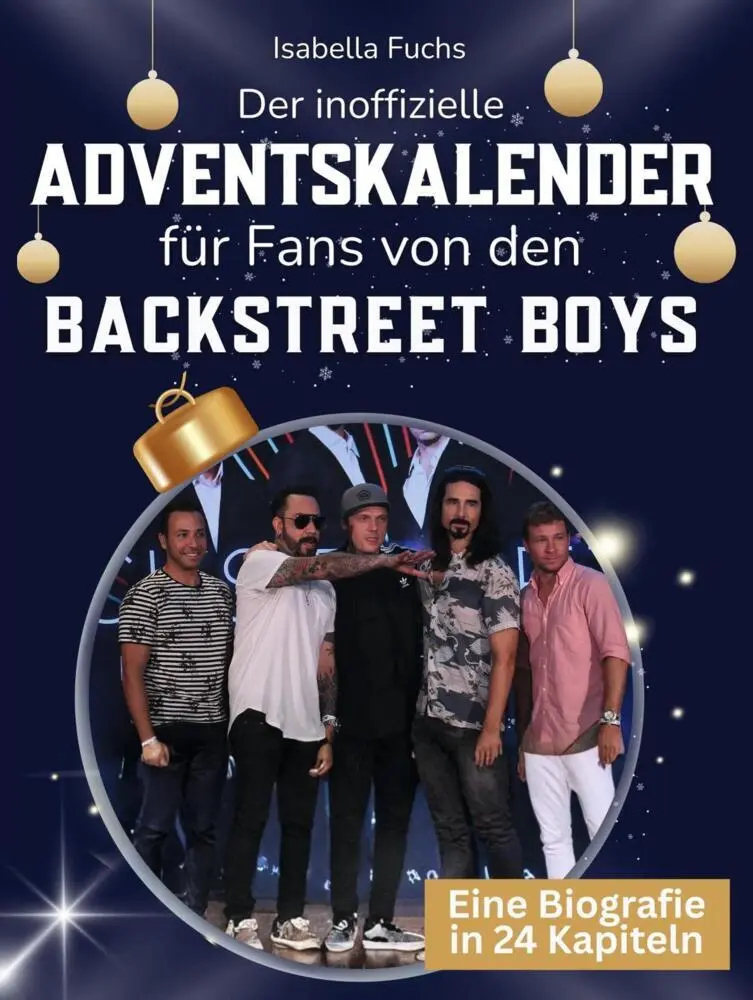 Cover: 9783695336210 | Der inoffizielle Adventskalender für Fans von den Backstreet Boys