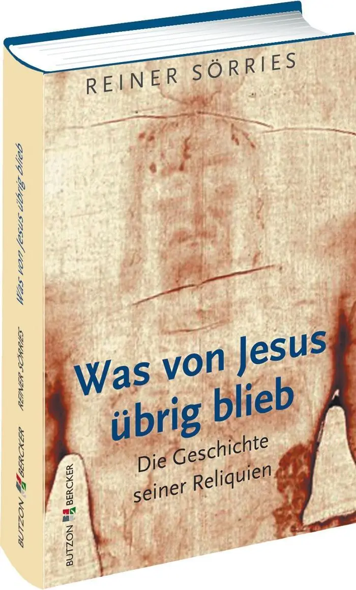 Cover: 9783766616210 | Was von Jesus übrig blieb | Die Geschichte seiner Reliquien | Sörries