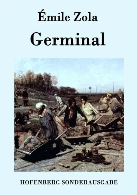Cover: 9783843076210 | Germinal | Émile Zola | Taschenbuch | Paperback | 440 S. | Deutsch