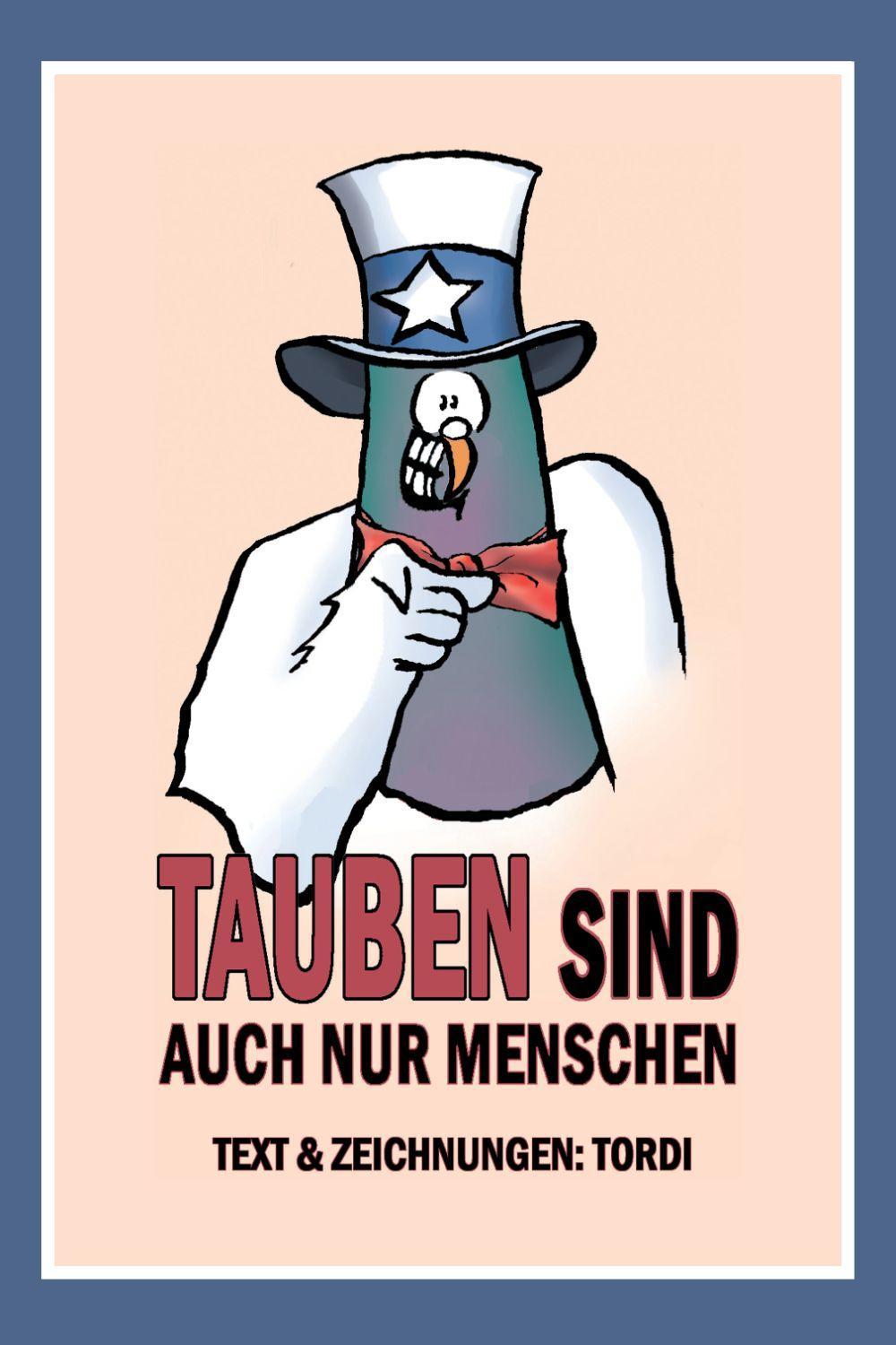 Cover: 9783948566210 | Tauben sind auch nur Menschen | Werner Tordi | Buch | 64 S. | Deutsch