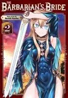 Cover: 9798891606210 | The Barbarian's Bride Vol. 2 | Noriaki Kotoba | Taschenbuch | Englisch