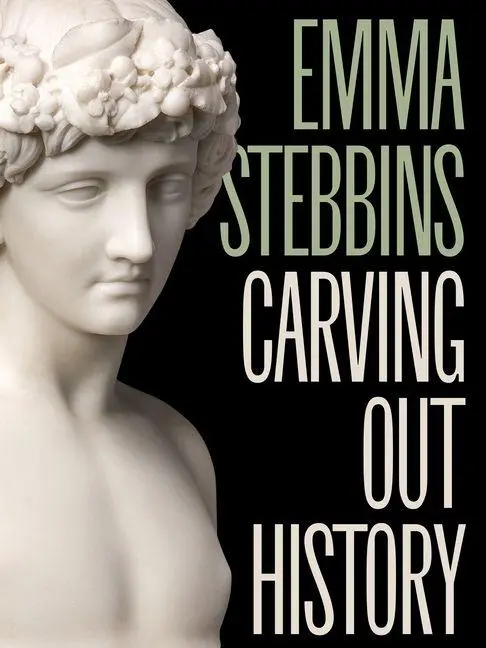 Cover: 9798992516210 | Emma Stebbins | Carving Out History | Karli Wurzelbacher | Buch | 2025