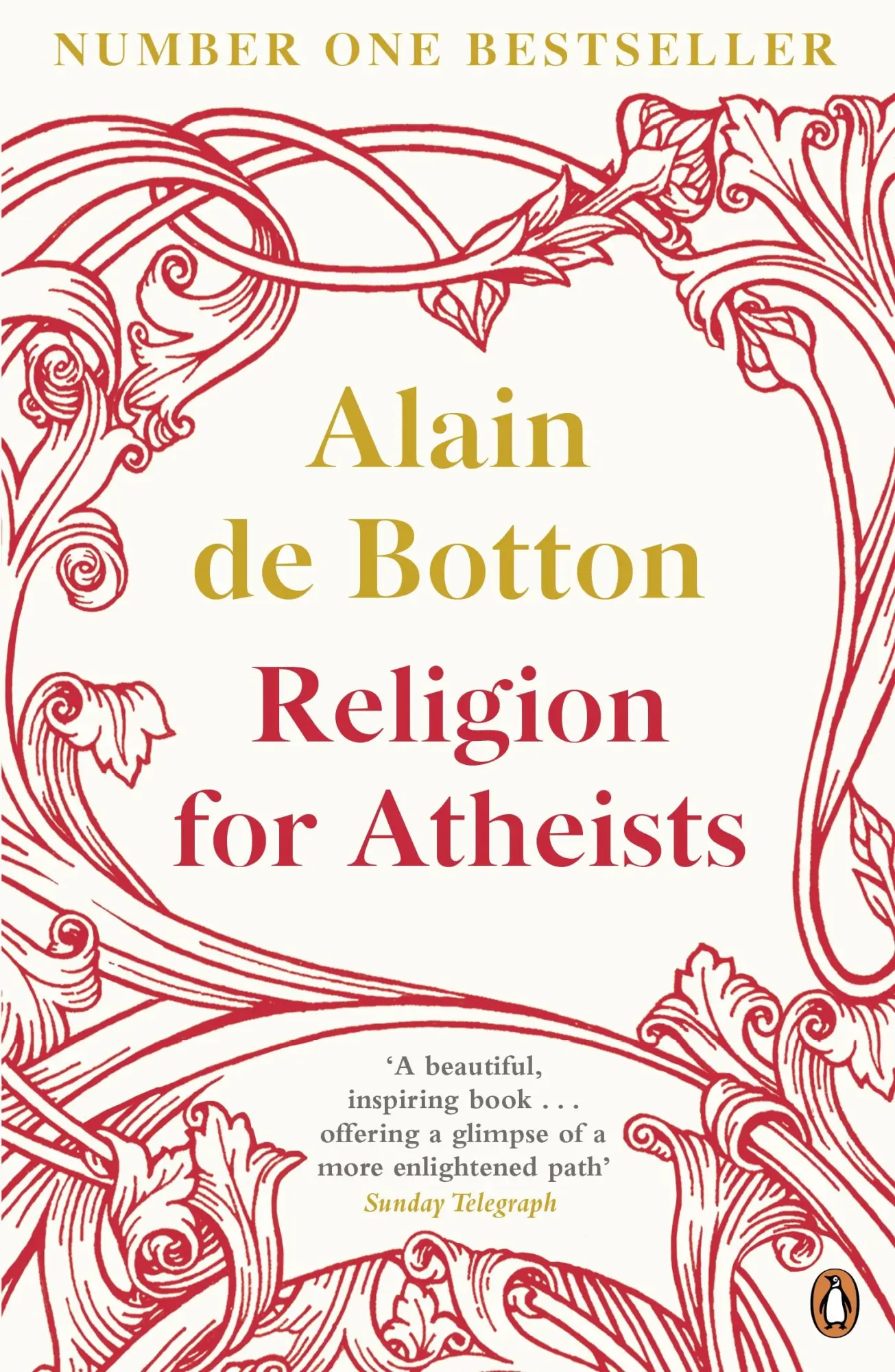 Cover: 9780141046310 | Religion for Atheists | A non-believer's guide to the uses of religion