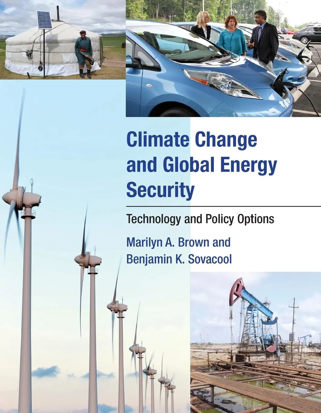 Cover: 9780262516310 | Climate Change and Global Energy Security | Marilyn A. Brown (u. a.)